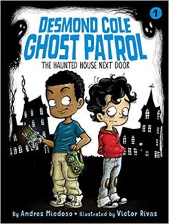 The Haunted House Next Door (Desmond Cole Ghost Patrol, #1)